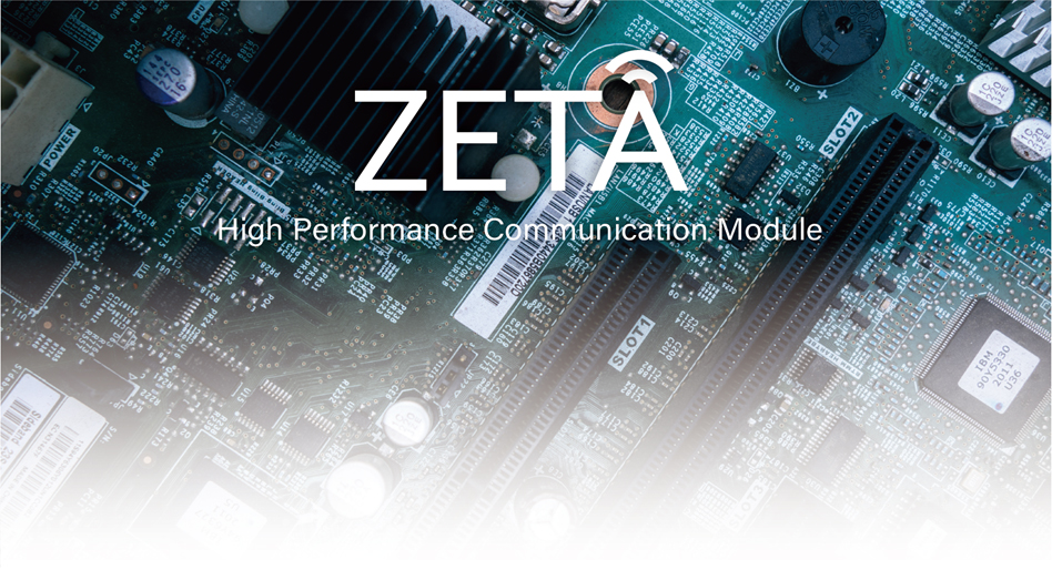 ZETA High Performance Communication Module